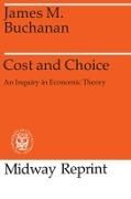 Produktbild: Buchanan, J: Cost & Choice