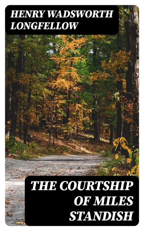 Produktbild: The Courtship of Miles Standish