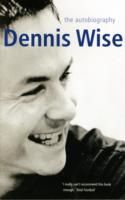 Produktbild: Wise, D: Dennis Wise Autobiography