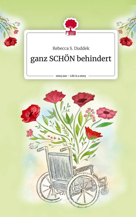 Produktbild: Ganz SCH&Ouml;N behindert. Life is a Story - story.one