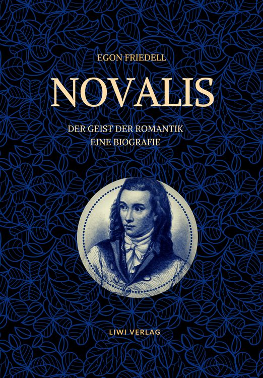 Produktbild: Novalis - Der Geist der Romantik. Eine Biografie
