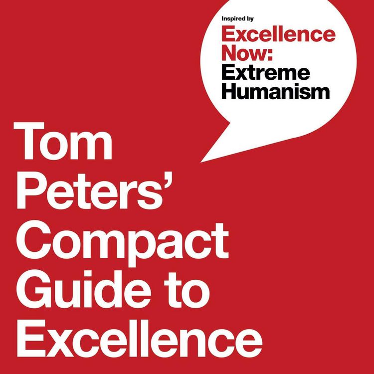 Produktbild: Tom Peters' Compact Guide to Excellence