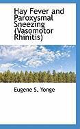 Produktbild: Hay Fever and Paroxysmal Sneezing (Vasomotor Rhinitis)