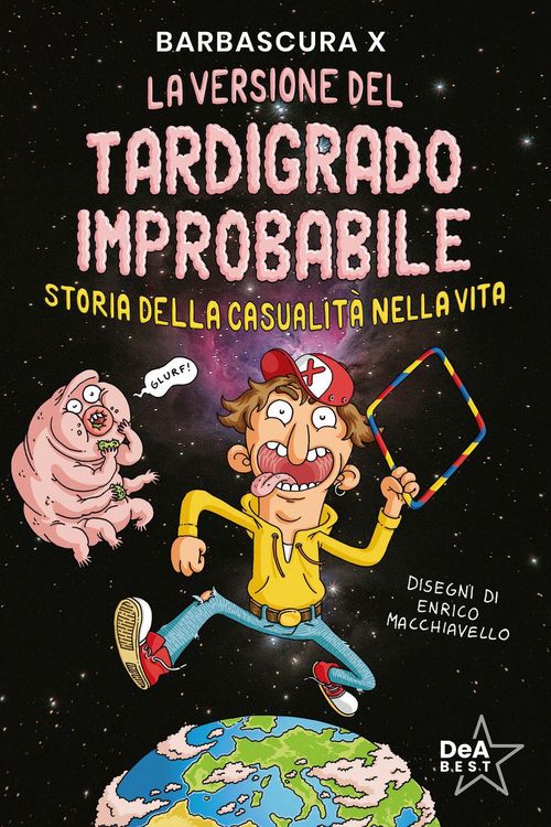 Produktbild: La versione del tardigrado improbabile. Storia della casualit&agrave; nella vita