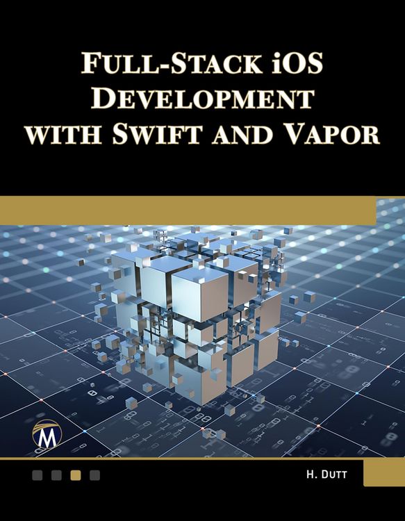 Produktbild: Full-Stack iOS Development with Swift and Vapor