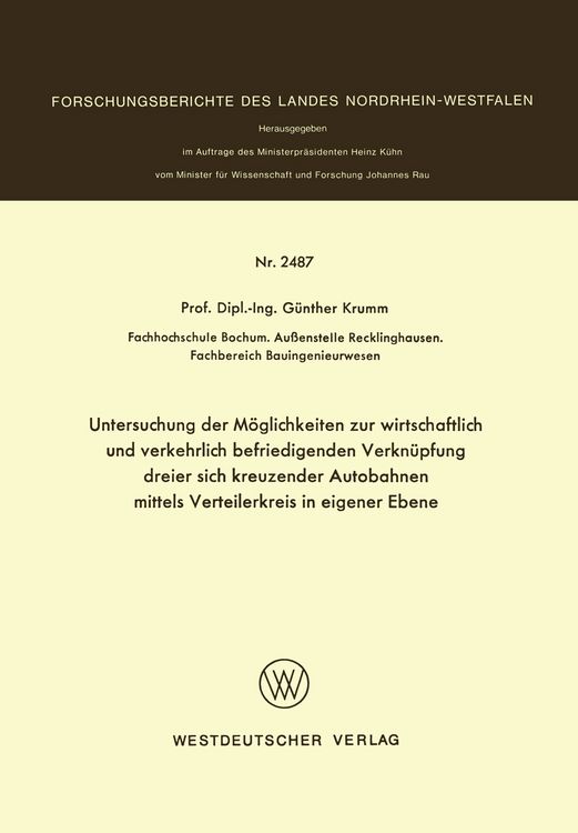 Untersuchung der Mglichkeiten zur wirtschaftlich und verkehrlich befriedigenden Verknpfung dreier sich kreuzender Autobahnen mittels Verteilerkreis" online kaufen Untersuchung der Mglichkeiten zur wirtschaftlich und verkehrlich befriedigenden Verknpfung dreier sich kreuzender Autobahnen mittels Verteilerkreis" online kaufen