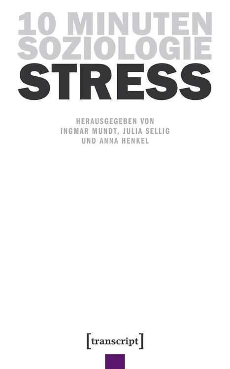 Produktbild: 10 Minuten Soziologie: Stress