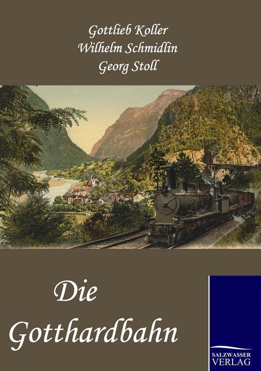 Produktbild: Die Gotthardbahn