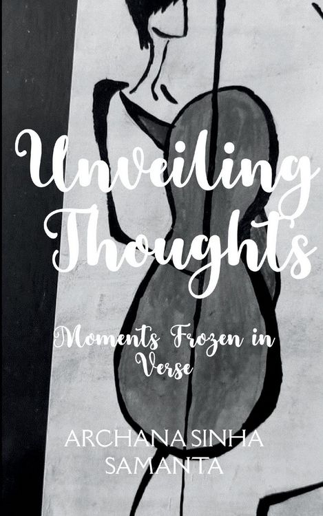 Produktbild: Unveiling Thoughts Moments frozen in Verse