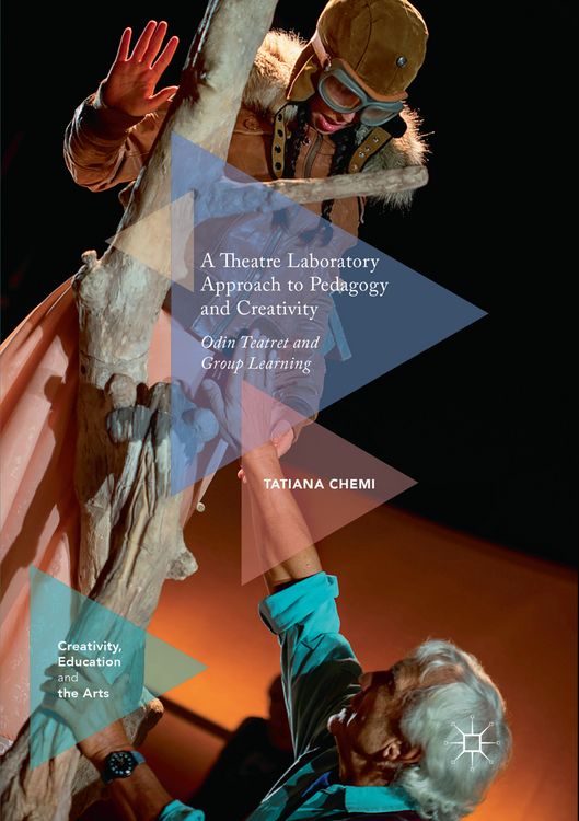 Produktbild: A Theatre Laboratory Approach to Pedagogy and Creativity