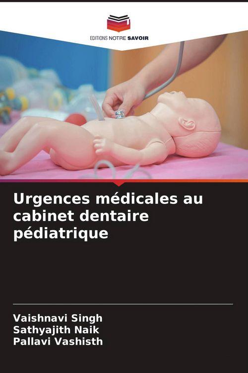 Produktbild: Urgences m&eacute;dicales au cabinet dentaire p&eacute;diatrique