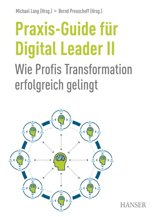 Produktbild: Praxis-Guide f&uuml;r Digital Leader II
