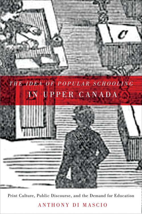Produktbild: Idea of Popular Schooling in Upper Canada
