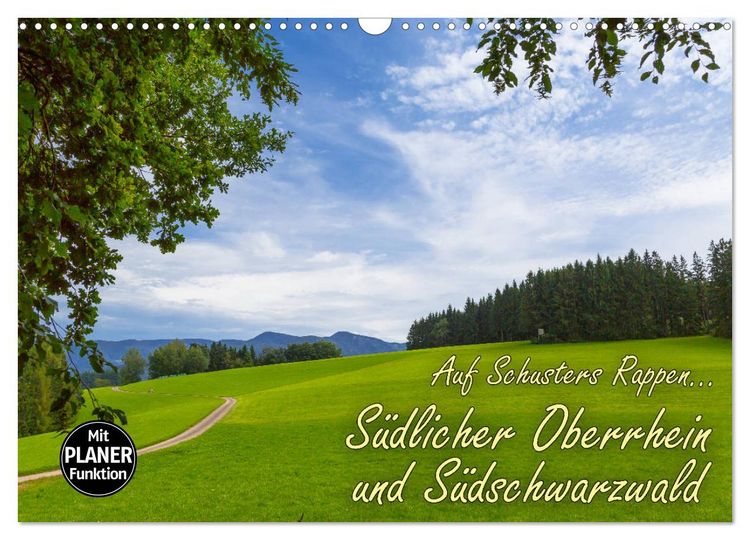 Produktbild: Auf Schusters Rappen... S&uuml;dlicher Oberrhein und S&uuml;dschwarzwald (Wandkalender 2026 DIN A3 quer), CALVENDO Monatskalender