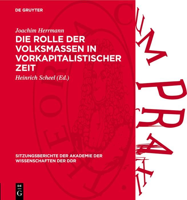 Produktbild: Die Rolle der Volksmassen in vorkapitalistischer Zeit