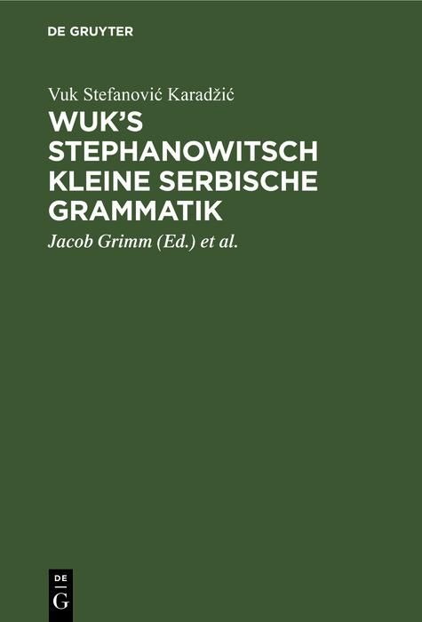 Produktbild: Wuk's Stephanowitsch kleine serbische Grammatik