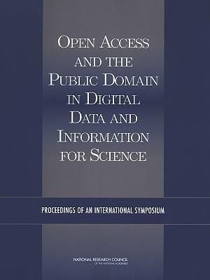 Produktbild: Open Access and the Public Domain in Digital Data and Information for Science