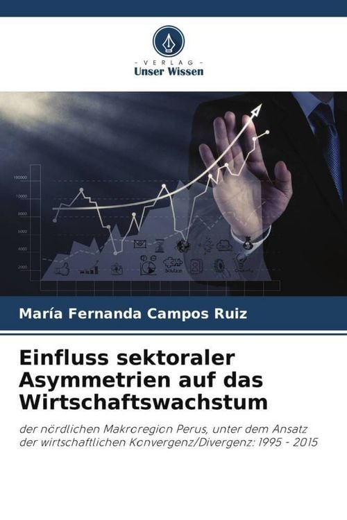 Produktbild: Einfluss sektoraler Asymmetrien auf das Wirtschaftswachstum