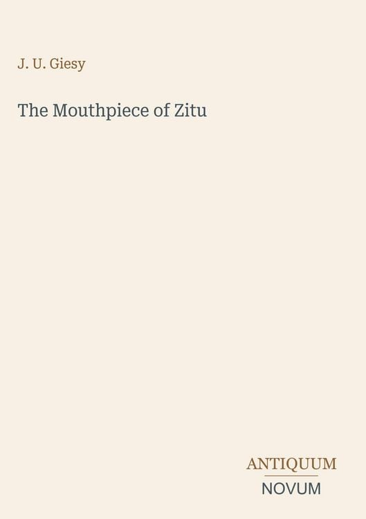 Produktbild: The Mouthpiece of Zitu