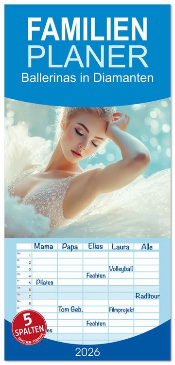 Produktbild: Familienplaner 2026 - Ballerinas in Diamanten mit 5 Spalten (Wandkalender, 21 x 45 cm) CALVENDO