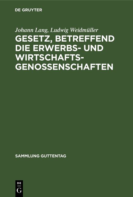 Produktbild: Gesetz, betreffend die Erwerbs- und Wirtschaftsgenossenschaften