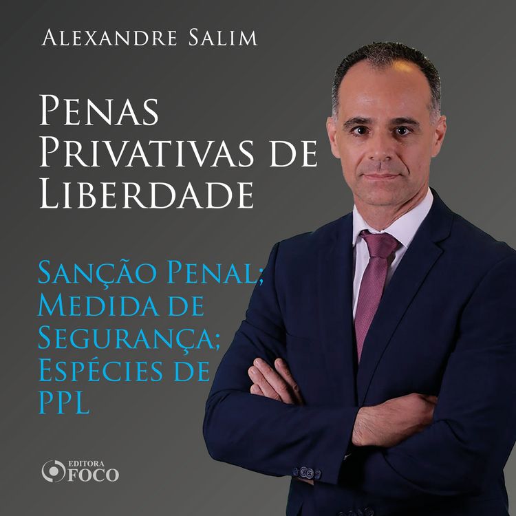 Produktbild: Direito Penal - 9.⁠ ⁠Penas Privativas de Liberdade - San&ccedil;&atilde;o Penal; Medida de Seguran&ccedil;a; Esp&eacute;cies de PPL