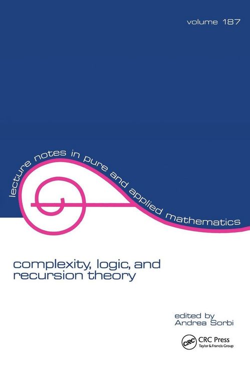 Produktbild: Complexity, Logic, and Recursion Theory
