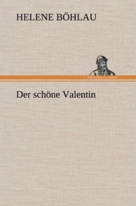 Produktbild: Der sch&ouml;ne Valentin