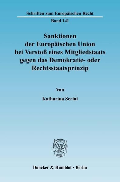 Produktbild: Sanktionen der Europ&auml;ischen Union bei Versto&szlig; eines Mitgliedstaats gegen das Demokratie- oder Rechtsstaatsprinzip.