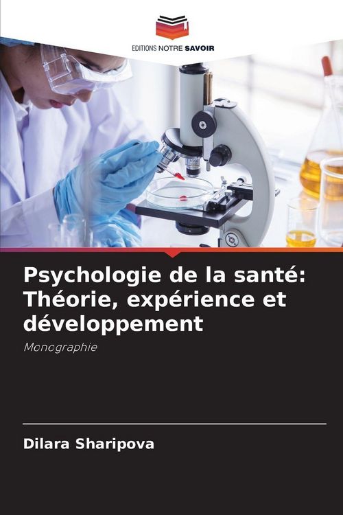 Produktbild: Psychologie de la sant&eacute;: Th&eacute;orie, exp&eacute;rience et d&eacute;veloppement