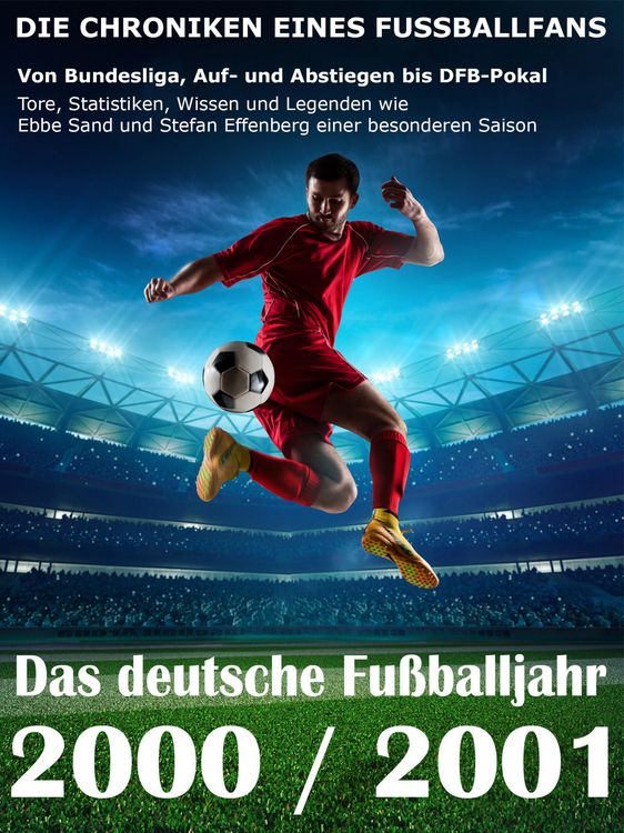 Produktbild: Das deutsche Fu&szlig;balljahr 2000 / 2001