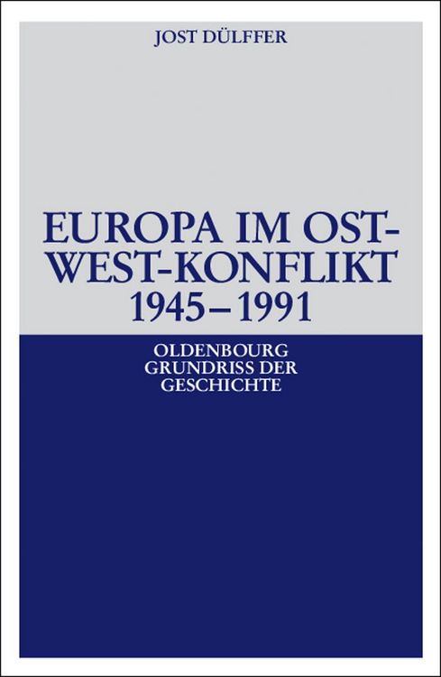 Produktbild: Europa im Ost-West-Konflikt 1945-1991
