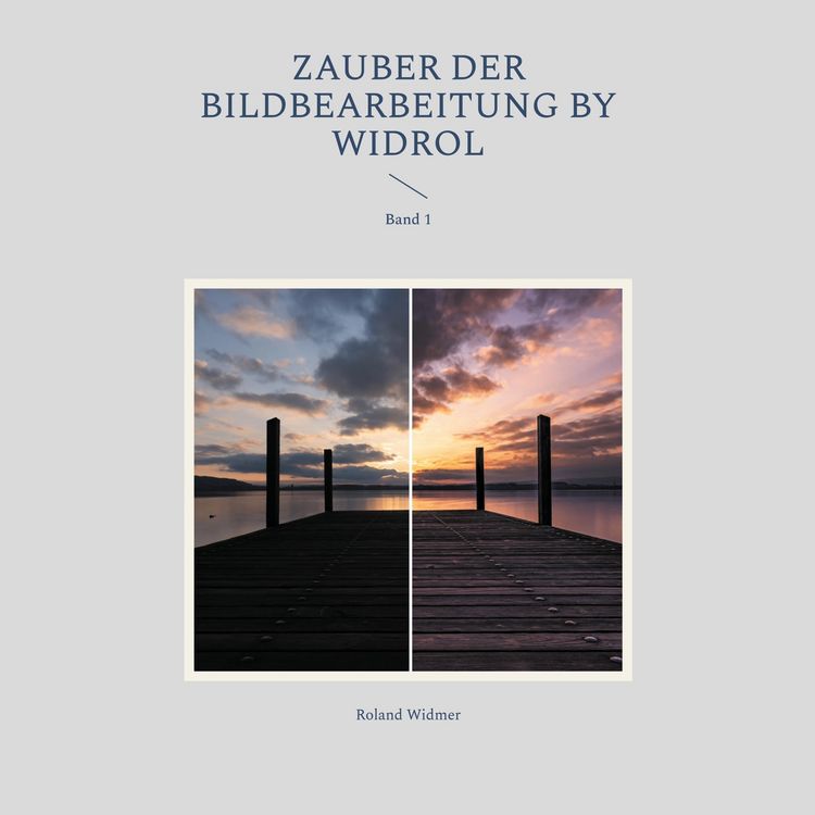 Produktbild: Zauber der Bildbearbeitung by widrol