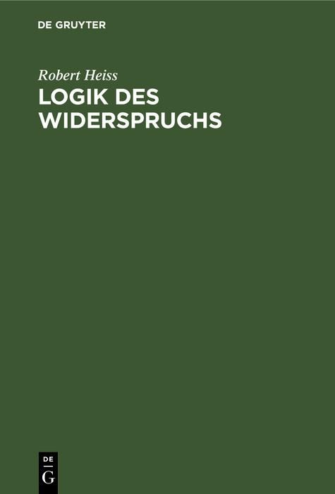 Produktbild: Logik des Widerspruchs