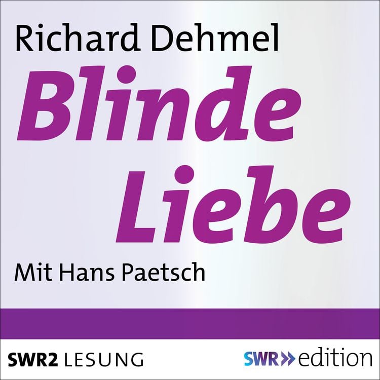 Bild vom Artikel Blinde Liebe vom Autor Richard Dehmel