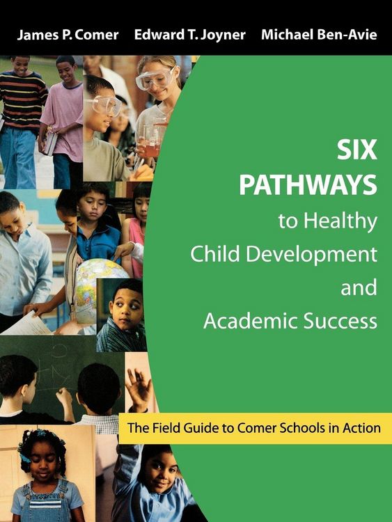 Produktbild: Six Pathways to Healthy Child Development and Academic Success