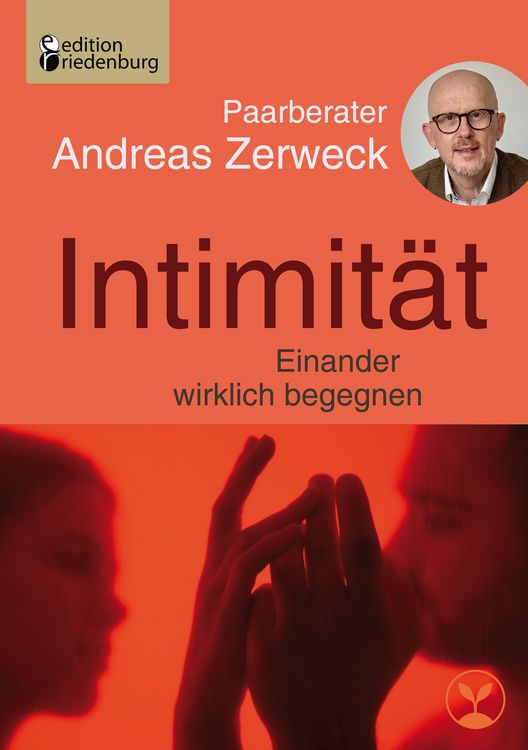 Produktbild: Intimit&auml;t - Einander wirklich begegnen