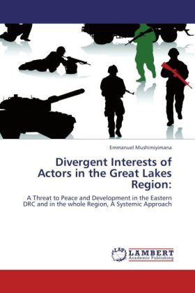 Produktbild: Mushimiyimana, E: Divergent Interests of Actors in the Great
