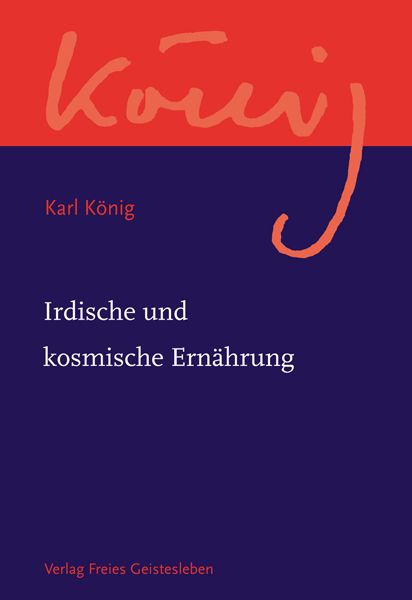 Produktbild: Irdische und kosmische Ern&auml;hrung