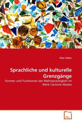 Produktbild: Felber, E: Sprachliche und kulturelle Grenzg&auml;nge