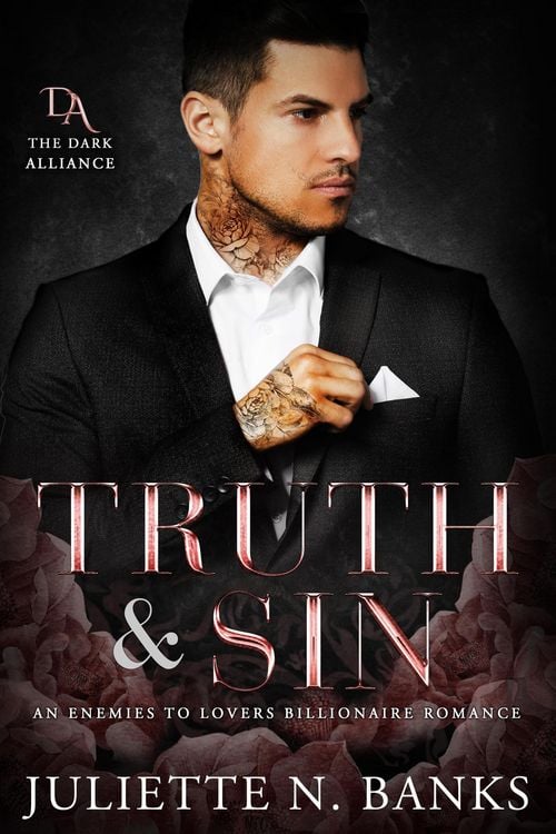 Produktbild: Truth & Sin: Enemies to Lovers Billionaire Romance (The Dark Alliance, #1)