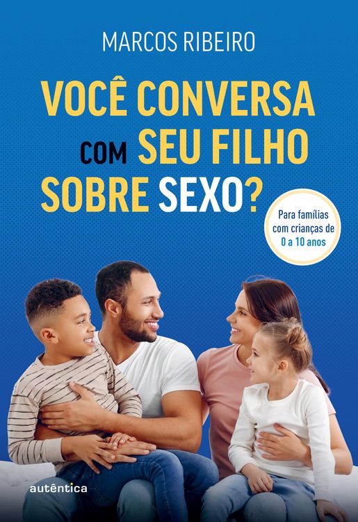 Produktbild: Voc&ecirc; conversa com seu filho sobre sexo?