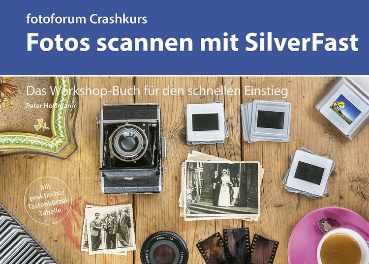 Produktbild: Crashkurs Fotos scannen mit SilverFast