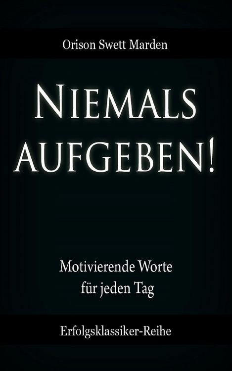 Produktbild: Niemals aufgeben!