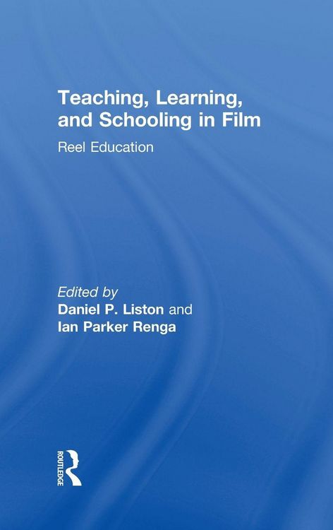 Produktbild: Teaching, Learning, and Schooling in Film