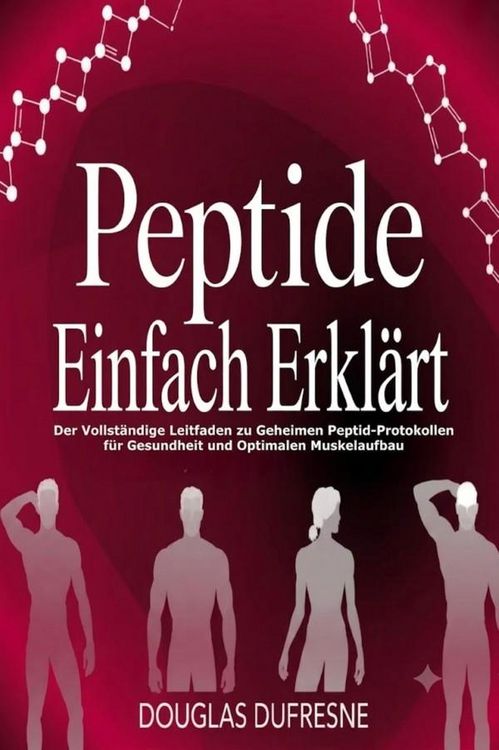 Produktbild: Peptide Einfach Erkl&auml;rt