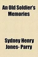 Produktbild: An Old Soldier's Memories