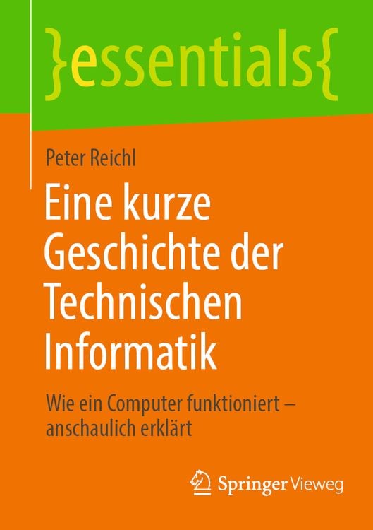 Produktbild: Eine kurze Geschichte der Technischen Informatik