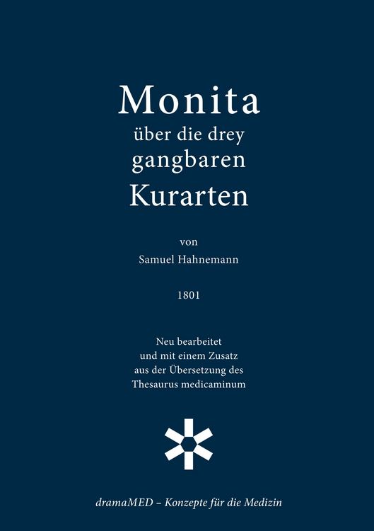 Produktbild: Monita &uuml;ber die drey gangbaren Kurarten