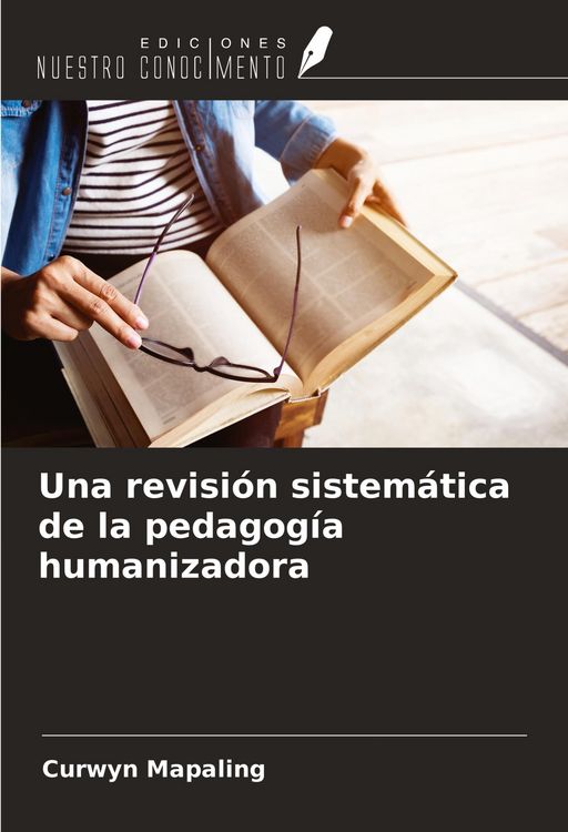 Produktbild: Una revisi&oacute;n sistem&aacute;tica de la pedagog&iacute;a humanizadora